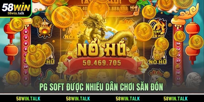 PG Soft được nhiều dân chơi săn đón